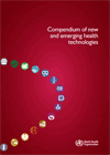 WHO Compendium 2011 of New and Emerging Health Technologies