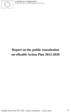 Report on the Public Consultation on eHealth Action Plan 2012-2020