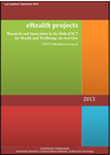 eHealth Projects - Research and Innovation in the Field of ICT for Health and Wellbeing