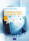 Redesigning Health in Europe for 2020